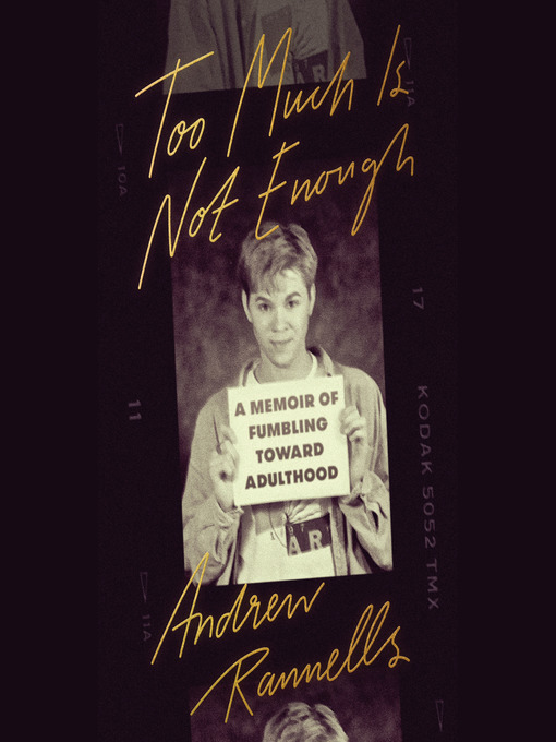 Title details for Too Much Is Not Enough by Andrew Rannells - Available